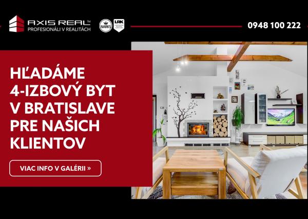 Hľadáme pre našich klientov 4-izbový v Bratislave IV.